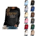 thumbnail image 1 of Women's Sweatshirts 2025 I'm Actually Quite Tall For A Hobbit Sweatshirt Funny Graphic Pullover Sweatshirt for Women, 1 of 6