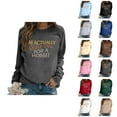 thumbnail image 1 of Women's Sweatshirts 2025 I'm Actually Quite Tall For A Hobbit Sweatshirt Funny Graphic Pullover Sweatshirt for Women, 1 of 6