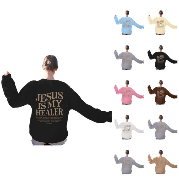 Women's Sweatshirts 2025 Jesus Is My Healer Sweatshirt Christian Sweatshirts Casual Pullover Tops Sweatshirt for Women