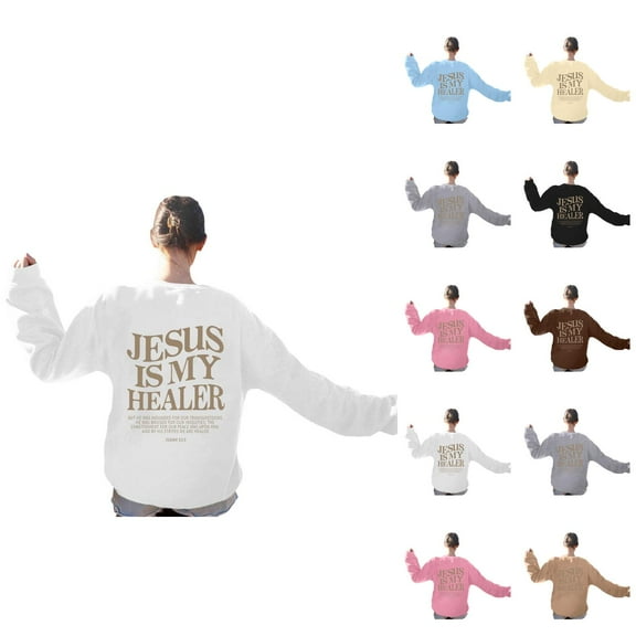 Women's Sweatshirts 2025 Jesus Is My Healer Sweatshirt Christian Sweatshirts Casual Pullover Tops Sweatshirt for Women