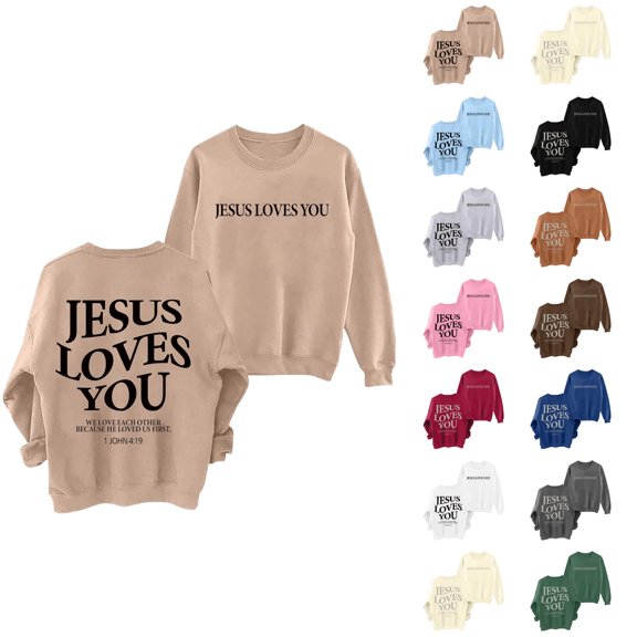 Women's Sweatshirts 2025 Jesus Loves You Sweatshirt Christian Sweatshirts Casual Pullover Tops Sweatshirt for Women