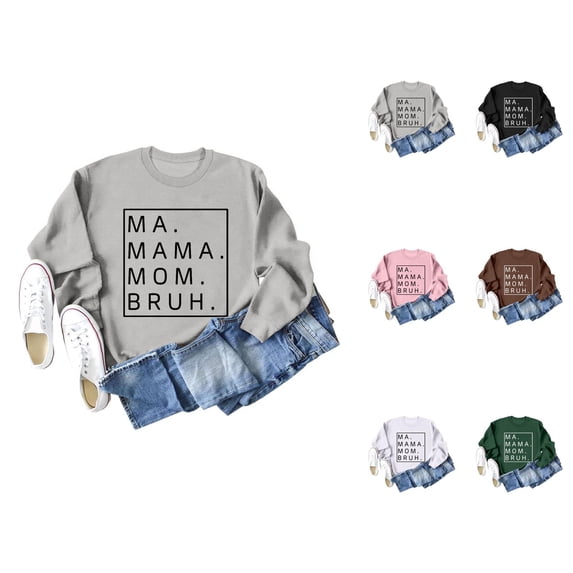 Women's Sweatshirts 2025 Ma Mama Mom Bruh Sweatshirt Funny Graphic Casual Pullover Tops Sweatshirt for Women
