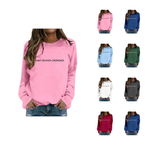 Women's Sweatshirts 2025 Make Heaven Crowded Sweatshirt Long Sleeve Crewneck Casual Pullover Tops Sweatshirt for Women