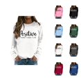 thumbnail image 1 of Women's Sweatshirts 2025 Positive Sweatshirt Mental Health Sweatshirts Pullover Tops Sweatshirt for Women, 1 of 5