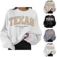 thumbnail image 1 of Women's Sweatshirts 2025 Texas Sweatshirt Long Sleeve Crewneck Fashion Graphic Pullover Tops Sweatshirt for Women, 1 of 5