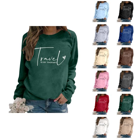 Women's Sweatshirts 2025 Travel Is My Therapy Sweatshirt Long Sleeve Crewneck Loose Pullover Tops Sweatshirt for Women