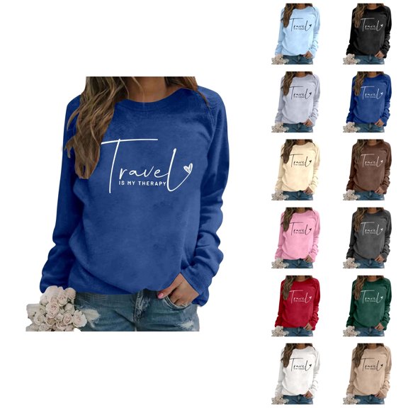 Women's Sweatshirts 2025 Travel Is My Therapy Sweatshirt Long Sleeve Crewneck Loose Pullover Tops Sweatshirt for Women