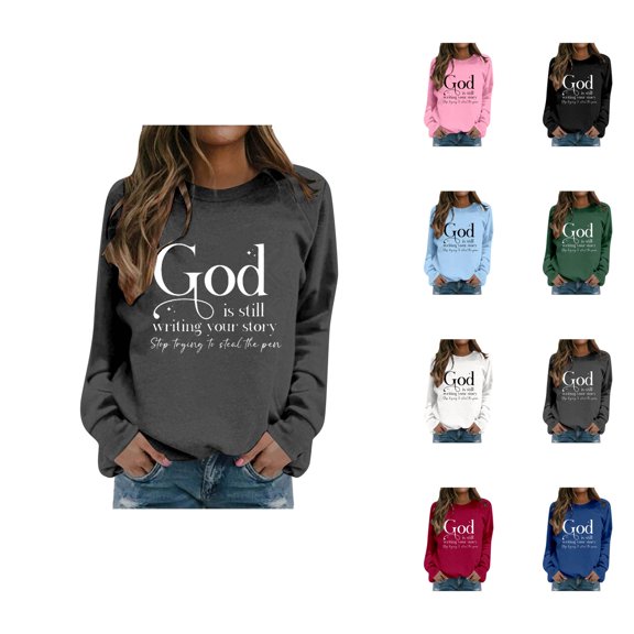Women's Sweatshirts God Is Still Writing Your Stroty Sweatshirt Christian Sweatshirts Pullover Sweatshirt for Women