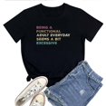 thumbnail image 1 of Women's T-Shirt Being A Functional Adult Everyday Seems A Bit Excessive Tee Funny Graphic T-Shirt, 1 of 5