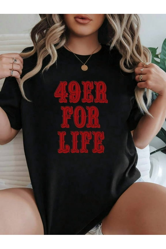 Women's T-Shirt Casual Loose Fit Black 49ER FOR LIFE Graphic Print  Tee For Sports Fans Camisetas Para Mujer Playeras