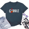 thumbnail image 1 of Women's T-Shirt Gobble Thanksgiving Tee Funny Graphic T-Shirt Soft Cotton Casual Short Sleeve Top, 1 of 5