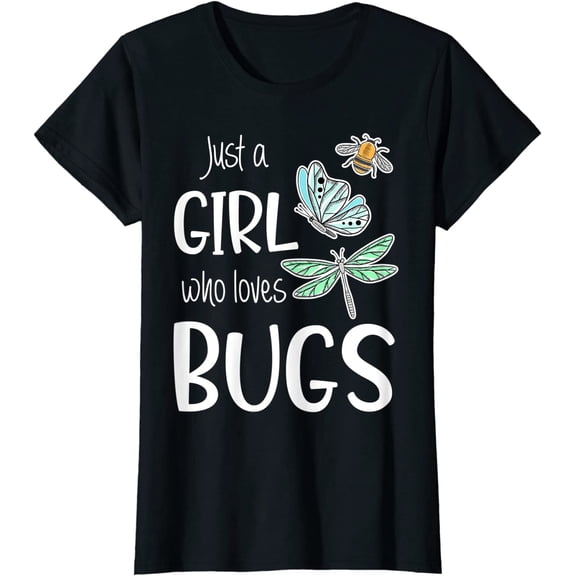 Women's T-Shirt Just A Girl Who Loves Bugs Entomologist Insects Lovers Fashion Short Sleeve Tops Black Small
