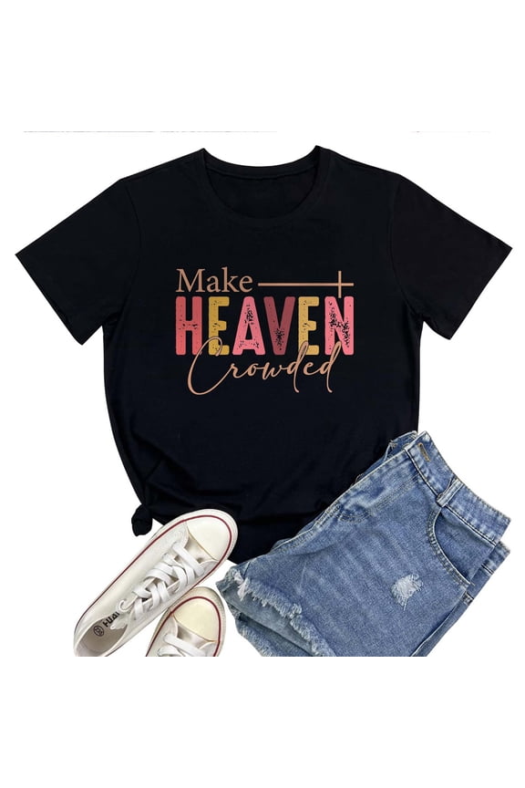 Women's T-Shirt Make Heaven Crowded Tee Funny Graphic T-Shirt Soft Cotton Casual Short Sleeve Top
