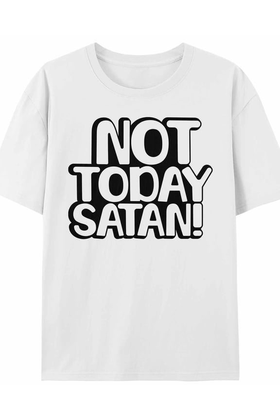 Women's T-Shirt NOT TODAY SATAN Simple Street Art Short Sleeve Casual Tee Classic Crew Neck T Shirt for Women White, 2XL