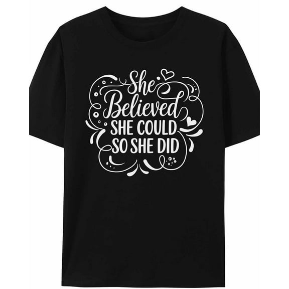 Women's T-Shirt She Believed She Could So Did Simplle Short Sleeve Casual Tee Classic Crew Neck T Shirt for Women Black, M