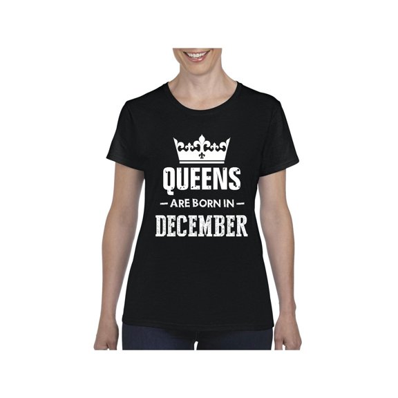 Women's T-Shirt Short Sleeve - Birthday Gift Queens Are Born in December