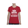thumbnail image 1 of Women's T-Shirt Short Sleeve - Birthday Gift Queens Are Born in December, 1 of 5