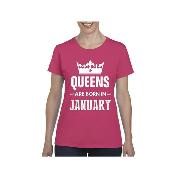Women's T-Shirt Short Sleeve - Birthday Gift Queens Are Born in January