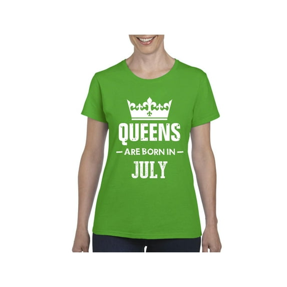 Women's T-Shirt Short Sleeve - Birthday Gift Queens Are Born in July