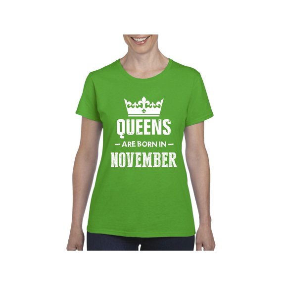 Women's T-Shirt Short Sleeve - Birthday Gift Queens Are Born in November