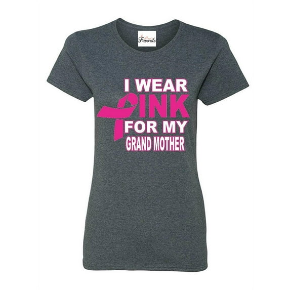 Women's T-Shirt Short Sleeve - I Wear Pink For My Grandma
