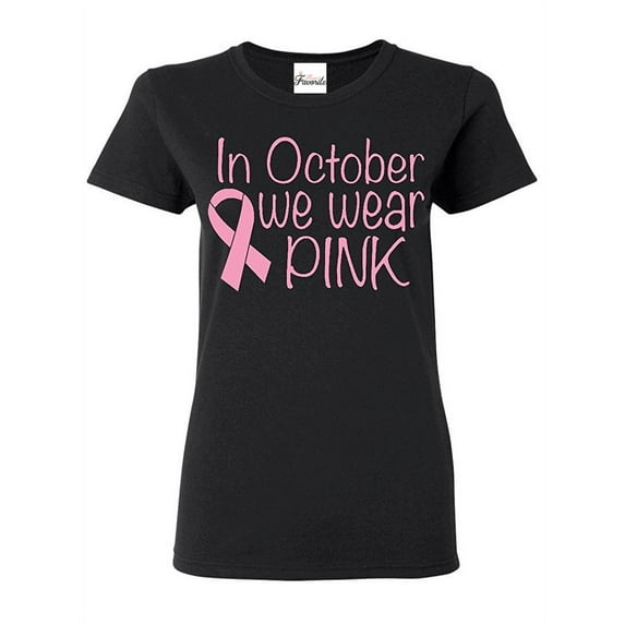 Women's T-Shirt Short Sleeve - In October We Wear Pink