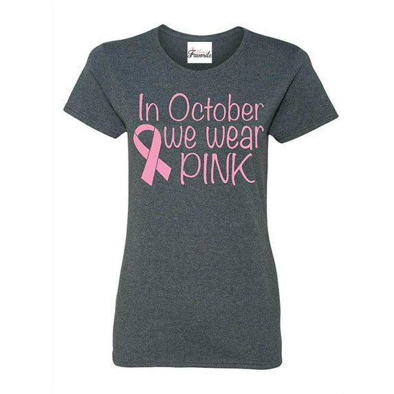 Women's T-Shirt Short Sleeve - In October We Wear Pink