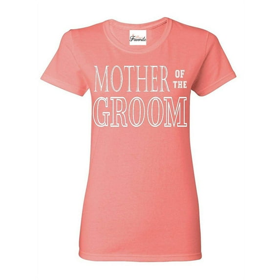 Women's T-Shirt Short Sleeve - Mother of The Groom