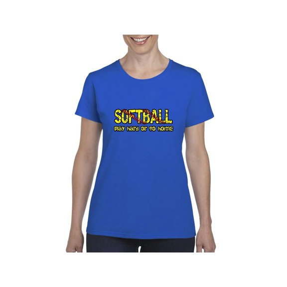 Women's T-Shirt Short Sleeve - Softball Play Hard or Go Home