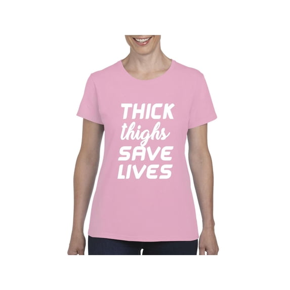 Women's T-Shirt Short Sleeve - Thick Thighs Save Lives