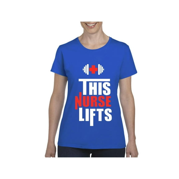 Women's T-Shirt Short Sleeve - This Nurse Lifts