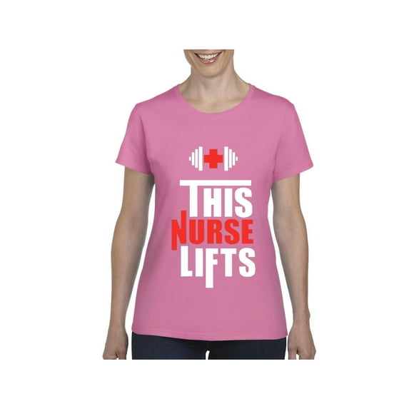 Women's T-Shirt Short Sleeve - This Nurse Lifts
