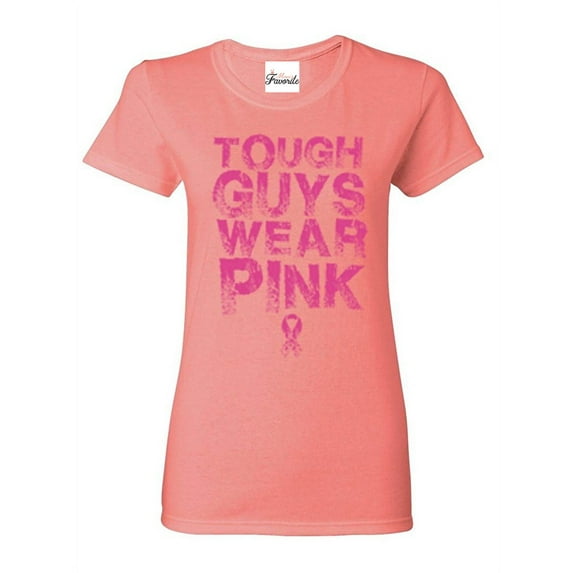 Women's T-Shirt Short Sleeve - Tough Guys Wear Pink Cancer