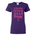 thumbnail image 1 of Women's T-Shirt Short Sleeve - Tough Guys Wear Pink Cancer, 1 of 5