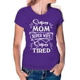 thumbnail image 1 of Women's T-Shirt, Super Mom - Super Wife - Super Tired T-Shirt, Mother's Day T-Shirt, Mother's Day Gift, Superhero Mom, Women's Tee, Women's Cotton Shirt, Mom Gift, Best Mom Tee, Gift for Her, 1 of 5