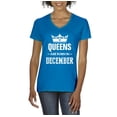 thumbnail image 1 of Women's T-Shirt V-Neck Short Sleeve - Birthday Gift Queens Are Born in December, 1 of 5