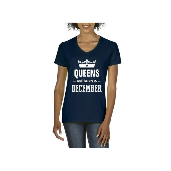 Women's T-Shirt V-Neck Short Sleeve - Birthday Gift Queens Are Born in December