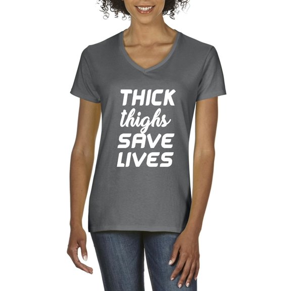 Women's T-Shirt V-Neck Short Sleeve - Thick Thighs Save Lives