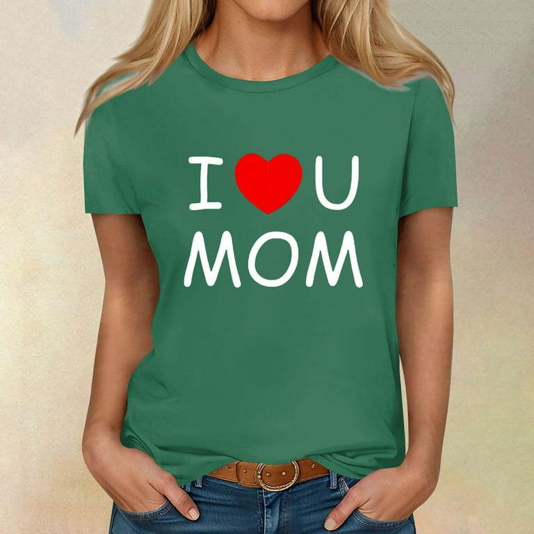 Womens Amazing Mothers Day T-Shirt Love Your Mom Mothers Day Gifts Womens Amazing Mothers Day T-Shirt Love Your Mom Mothers Day Gifts