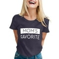 thumbnail image 1 of Women's T-Shirts Mom's Favorite Day Family Humor T Shirt for Moms Celebrating Family and, 1 of 5