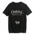thumbnail image 1 of Women's T-shirt Coming Soon Pregnancy Mom to Be Gift Shirts New Mom Tee Summer Casual Short-sleeved Tops Black 4X-Large, 1 of 4