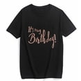 thumbnail image 1 of Women's T-shirt Its My Birthday Crystal Rhinestone Birthday Squad Casual Summer Short-sleeved Tops Black X-Large, 1 of 4