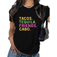 thumbnail image 1 of Women's "Tacos Tequila Friends Cabo" Graphic Cotton T Shirt Casual Comfortable Short Sleeve Round Neck Top Black S-5XL, 1 of 5