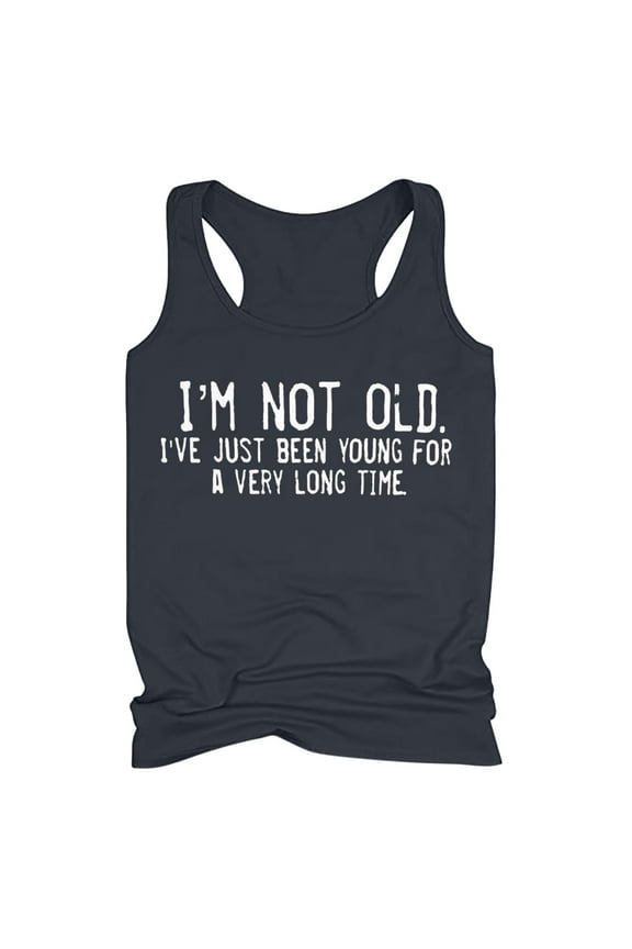 Women's Tank Tops I'M NOT OLD Letter Print Vest Summer Racerback Tank Top Summer Backless Camisoles Loose Sleeveless Shirts Beach Funny Graphic Racerback Tanks Vests