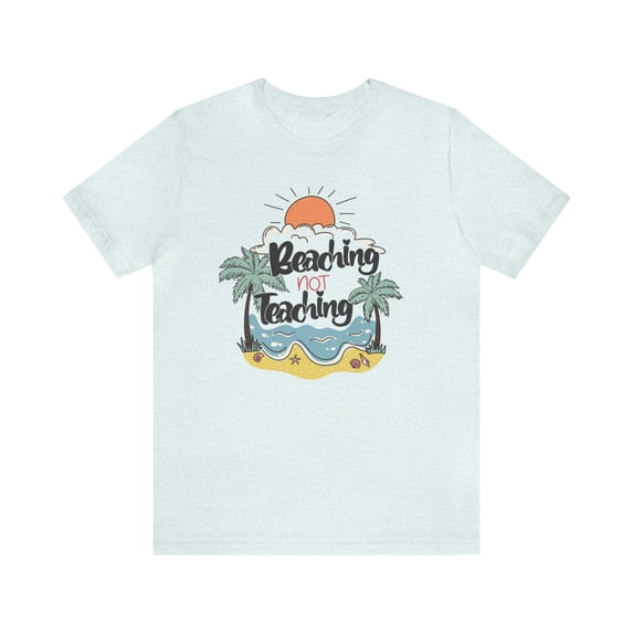 Women's Teacher Beaching Not Teaching Retro-Inspired T-Shirt