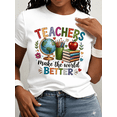 thumbnail image 1 of Women's Teachers Make the World Better Graphic T-Shirt, Colorful School Teacher Appreciation Crew Neck Short Sleeve Casual Tee, 1 of 13