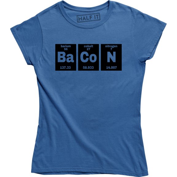 Women's The Chemistry Of Bacon Funny Brunch Periodic Table Science T-Shirt