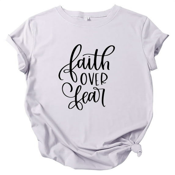 Women's Thin Section T Shirt Faith Over Fear Letter Print Tops Casual Loose Shirts