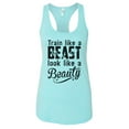 thumbnail image 1 of Women’s “Train Like a Beast Look Like a Beauty” Ideal Racerback Tank Top, 1 of 2