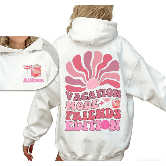 Women's "Vacation Mode Friends Edition Allison" Graphic Comfortable Hoodie Top Casual Hooded long-sleeved White S-2XL